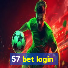 57 bet login